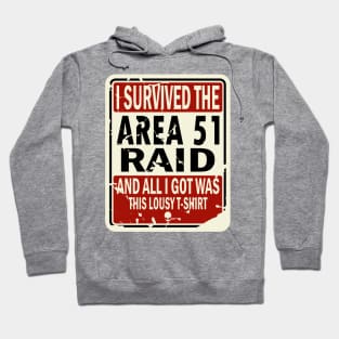 I Survived The Area 51 Raid Hoodie